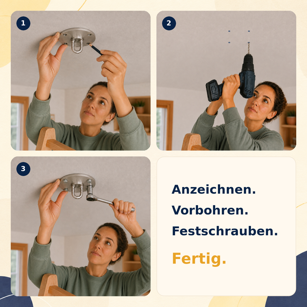 Erwachsene montiert die Deckenplatte in drei Schritten: anzeichnen, vorbohren, festschrauben